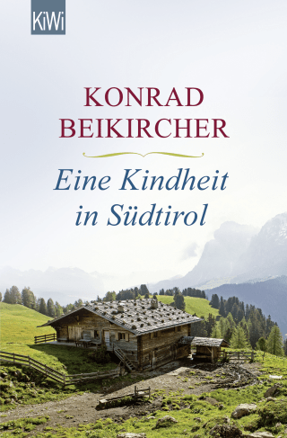 Eine Kindheit in Südtirol