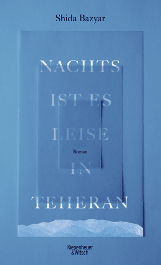 Nachts ist es leise in Teheran