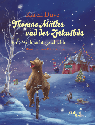 Buchcover von Thomas Müller und der Zirkusbär: Eine Weihnachtsgeschichte