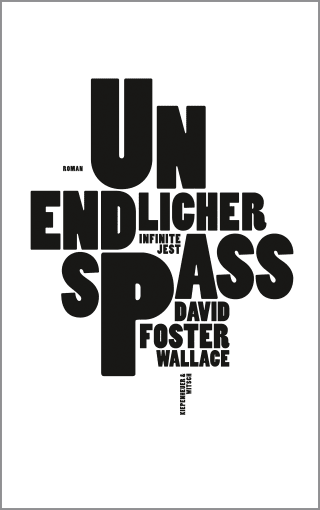 Buchcover von Unendlicher Spaß: Infinite Jest. Roman