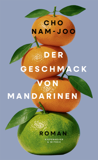 Buchcover von Der Geschmack von Mandarinen: Roman