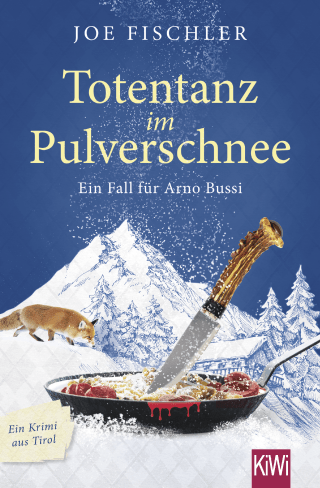 Buchcover von Totentanz im Pulverschnee: Ein Fall für Arno Bussi