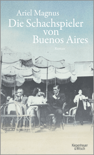 Buchcover von Die Schachspieler von Buenos Aires: Roman