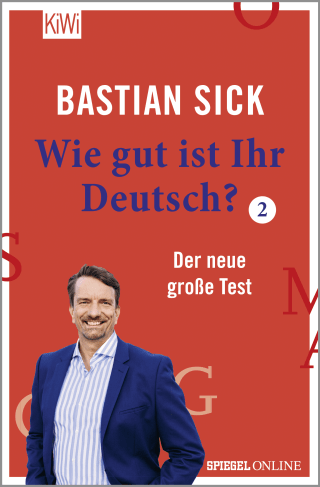 Buchcover von Wie gut ist Ihr Deutsch? 2: Der neue große Test