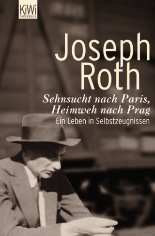 Buchcover von Sehnsucht nach Paris, Heimweh nach Prag: Ein Leben in Selbstzeugnissen