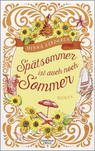 Buchcover von Spätsommer ist auch noch Sommer: Roman