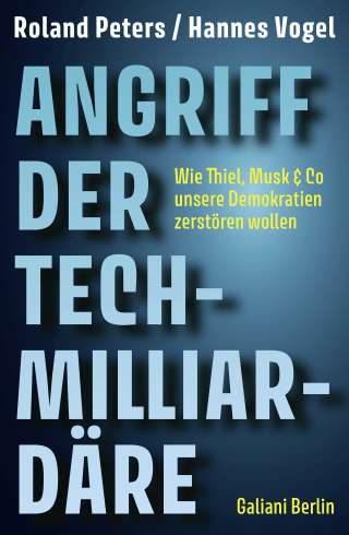 Angriff der Tech-Milliardäre