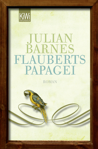 Buchcover von Flauberts Papagei: Roman