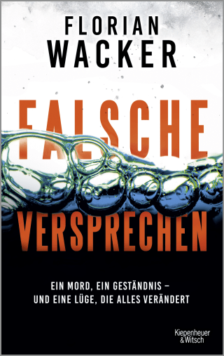 Buchcover von Falsche Versprechen: Ein Mord, ein Geständnis – und eine Lüge, die alles verändert