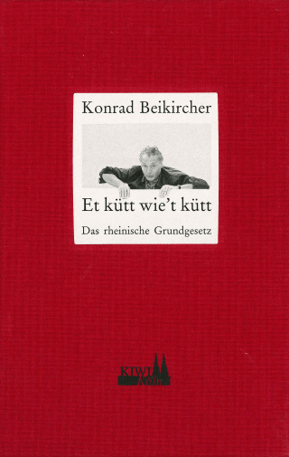 Buchcover von Et kütt wie't kütt: Das rheinische Grundgesetz