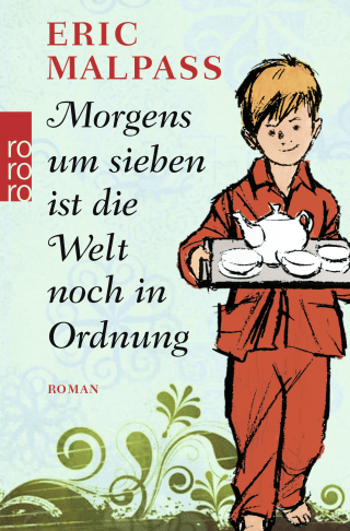 Buchcover von Morgens um sieben ist die Welt noch in Ordnung