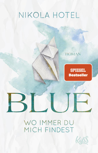 Buchcover von Blue – Wo immer du mich findest
