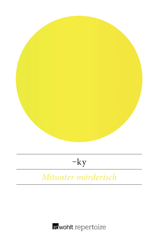 Mitunter mörderisch