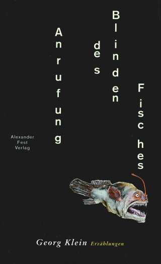 Buchcover von Anrufung des Blinden Fisches