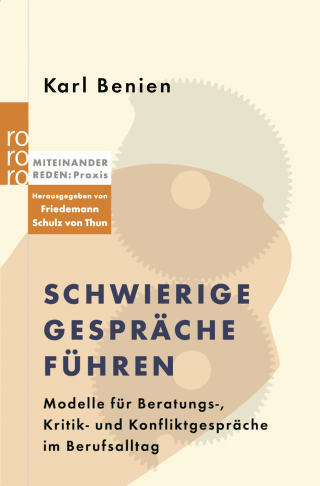 Buchcover von Schwierige Gespräche führen: Modelle für Beratungs-, Kritik- und Konfliktgespräche im Berufsalltag