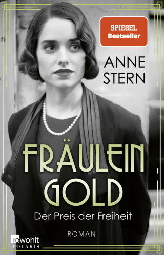 Buchcover von Fräulein Gold: Der Preis der Freiheit