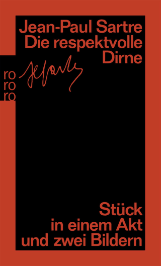 Die respektvolle Dirne