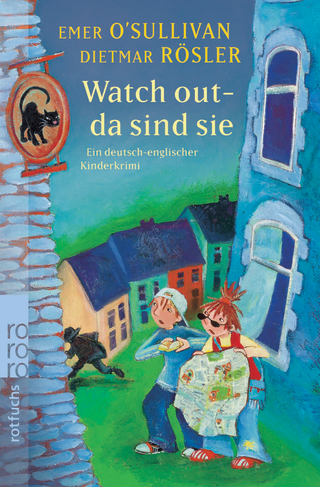 Watch out - da sind sie