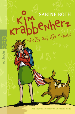 Kim Krabbenherz pfeift auf die Schule