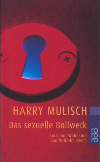 Das sexuelle Bollwerk