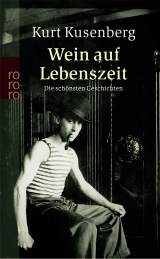 Wein auf Lebenszeit