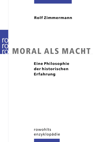 Moral als Macht