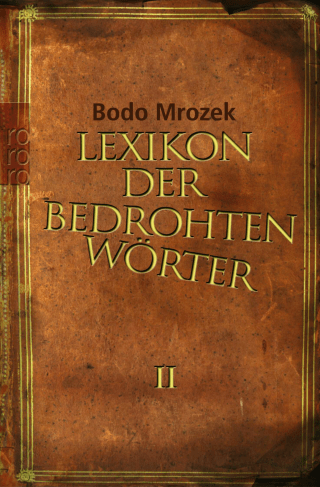 Lexikon der bedrohten Wörter 2