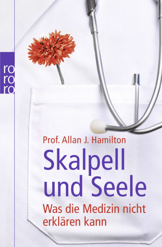 Skalpell und Seele