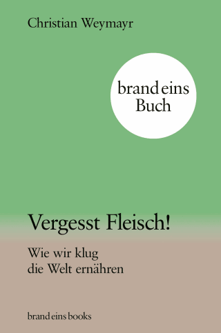 Vergesst Fleisch!