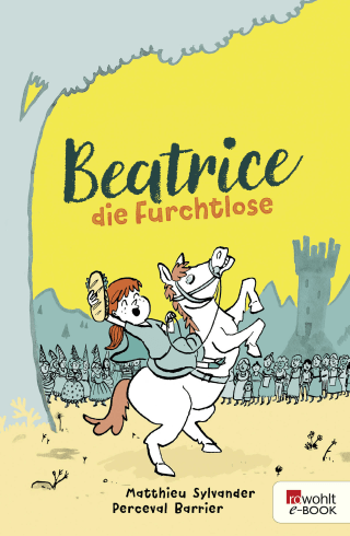 Beatrice die Furchtlose