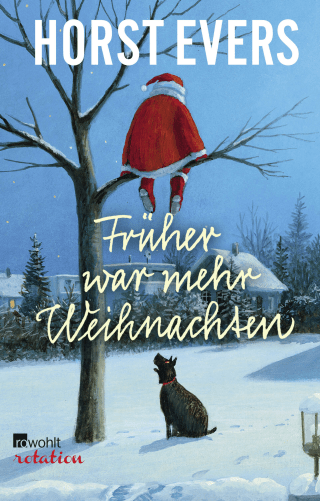 Früher war mehr Weihnachten