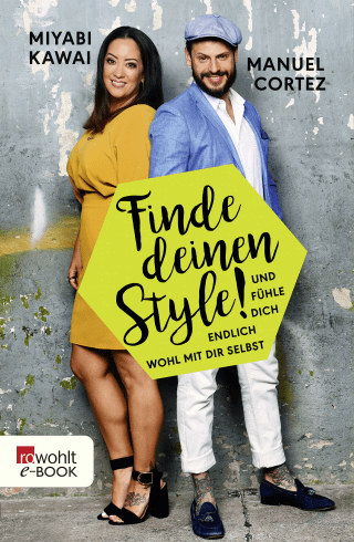 Finde deinen Style!