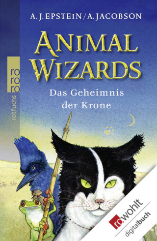 Animal Wizards: Das Geheimnis der Krone