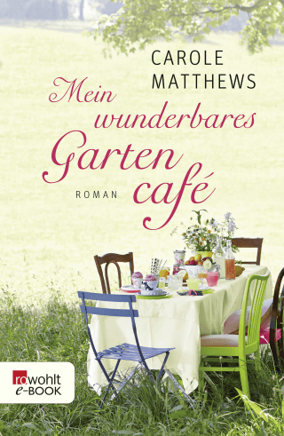 Mein wunderbares Gartencafé