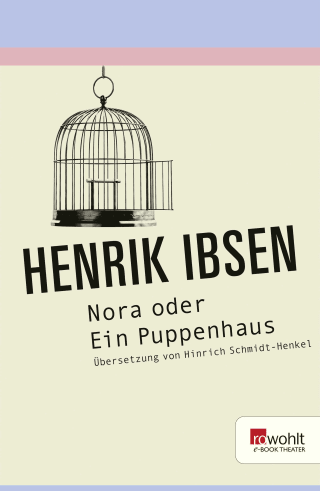 Nora oder Ein Puppenhaus