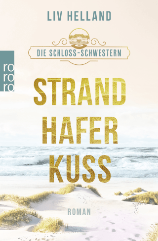 Buchcover von Die Schloss-Schwestern: Strandhaferkuss
