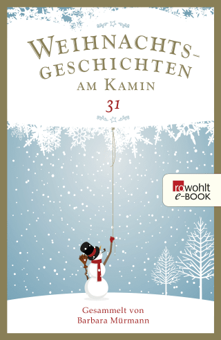 Weihnachtsgeschichten am Kamin 31