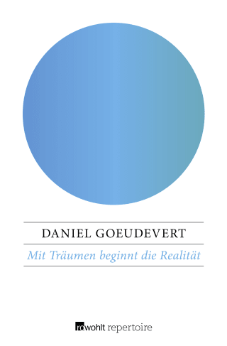 Mit Träumen beginnt die Realität