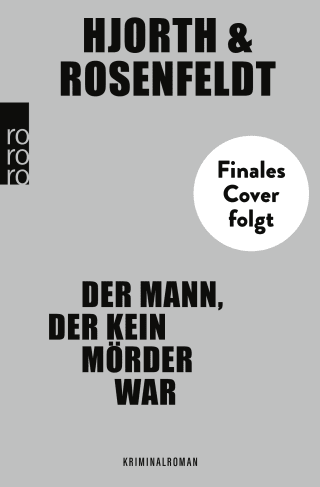 Der Mann, der kein Mörder war