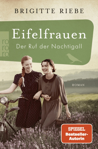 Eifelfrauen: Der Ruf der Nachtigall