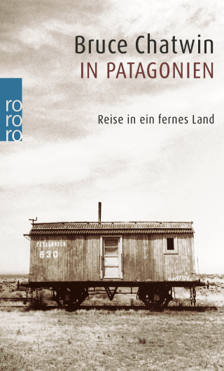 Buchcover von In Patagonien: Reise in ein fernes Land