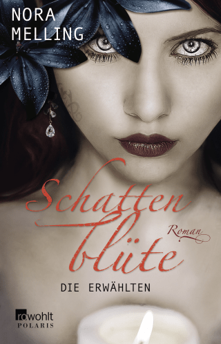 SHADOWFLOWER. THE CHOSEN ONES