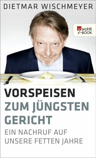 Vorspeisen zum Jüngsten Gericht