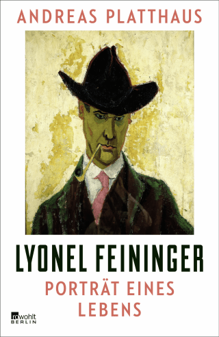 Buchcover von Lyonel Feininger: Porträt eines Lebens
