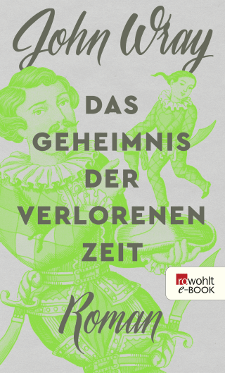 Das Geheimnis der verlorenen Zeit