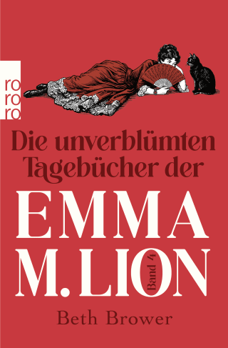 Buchcover von Die unverblümten Tagebücher der Emma M. Lion: Band 4