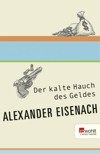 Buchcover von Der kalte Hauch des Geldes: Ein Finanzwestern
