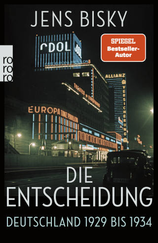 Buchcover von Die Entscheidung: Deutschland 1929 bis 1934