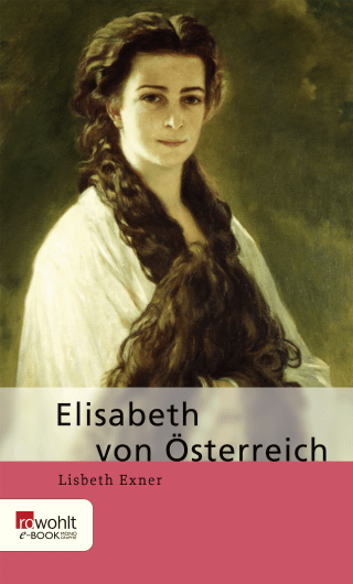 Buchcover von Elisabeth von Österreich