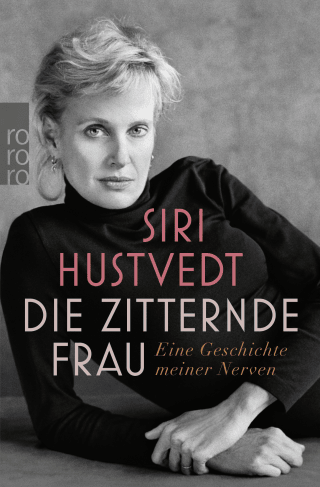 Buchcover von Die zitternde Frau: Eine Geschichte meiner Nerven